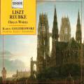 Liszt/Reubke : Organ works. Golebiowski, K.