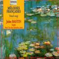 St Saens/Faure/Ravel/Ibert/Poulenc : Mlodies Francaises. Bastin, J./Van den Driessche.
