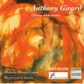 Girard, Anthony : Orchestral works. Orchestre Bernard Calmel.