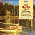 Franck : Complete organ works. Lecaudey, J.P.