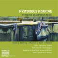 Mysterious Morning. Musique de virtuosit pour saxophone. Quatuor CeDeL.