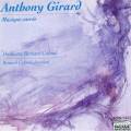 Girard, Anthony : Sacred works. Orchestre Bernard Calmel.