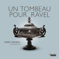 Un tombeau pour Ravel. Musique franaise pour clavecin. Cervera.