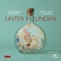 Unter Freunden. Musique de Cour baroque en Allemagne. Clara Blessing & Ensemble.