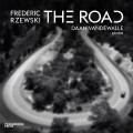 Frederic Rzewski : The Road. Vandewalle.
