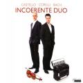 Incoerente Duo. Corelli, Bach, Castello : Violon et accordon. Tampierei, Dellarole.