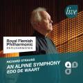 Strauss : Une Symphonie Alpestre. De Waart.