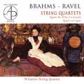 Brahms, Ravel :Quatuors  cordes. Quatuor Wilanow.