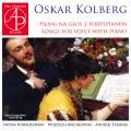 Oskar Kolberg - Songs for Voice with Piano