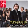 Michael Kimber : uvres pour alto, vol. 2. Murawski, Siwka.