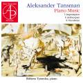 Alexandre Tansman : Musique pour piano. Tyszecka.