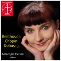 Katarzyna Pietron joue Beethoven, Chopin et Debussy : uvres pour piano.