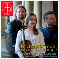Michael Kimber : Musique pour alto, vol. 7. Murawski, Matias, Babka.