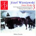 Joseph Wieniawski : Œuvres pour piano, vol. 3. Tyszecka.