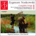 Zygmunt Noskowski : Les mlodies, vol. 1. Tarasiewicz, Schmidt.