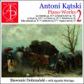 Antoni Katski : uvres pour piano, vol. 2. Dobrzanski, Muriago.