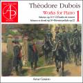 Théodore Dubois : Œuvres pour piano, vol. 1. Cimirro.
