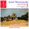 Joseph Wieniawski : Œuvres pour piano, vol. 5. Schulz-Brzyska.