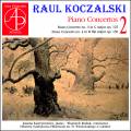 Raul Koczalski : Concertos pour piano, vol. 2. Lawrynowicz, Rodek.