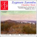 Zygmunt Zaremba : Musique de chambre. Kulinski, Golinski, Ochlik-Jankowska.