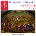 Fernand de la Tombelle : uvres pour orgue, vol. 2. Maryjewski.