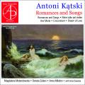 Antoni Katski : Romances et Mlodies. Molendowska, Zuliani, Mikolon, Sawicka.