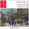 Charles Quef : uvres pour orgue, vol. 2. Maryjewski.