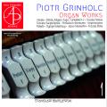 Piotr Grinholc : uvres pour orgue, vol. 1. Maryjewski.