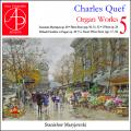 Charles Quef : uvres pour orgue, vol. 5. Maryjewski.