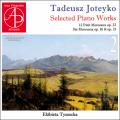 Tadeusz Joteyko : Pi�ces pour piano choisies, vol. 2. Tyszecka.