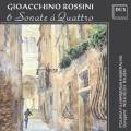 Gioacchino Rossini : 6 Sonate  Quattro
