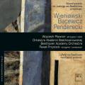 Penderecki, Wieniawski, Bacewicz : uvres orchestrales.