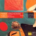 Stachowski : Œuvres pour violoncelle et orchestre. Imielowska, Sulkowski.