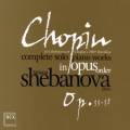 Chopin : L'intgrale de la musique pour piano seul, vol. 6. Shebanova.