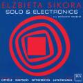 Sikora : Solo & Electronics. Ophle, Latchoumia.