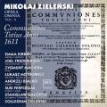 Zielenski : Opera Omnia, vol. 4 - Communiones Totius Anni 1611. Kirkby, Galonski.