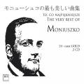 Moniuszko : The very Best Of.