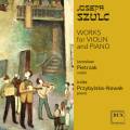 Szulc : Œuvres pour violon et piano. Pietrzak, Przybylska-Nowak.