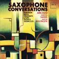 Saxophone Conversations. Hindemith, Desenclos, Tansman : uvres pour saxophone. Ars Duo.