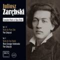 Juliusz Zarebski : Intgrale de l'uvre. Salajczyk, Szwajger-Kulakowska.