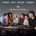 Pices pour vents de Poulenc, Ibert, Milhaud, Franaix. Gruppo di Tempera.