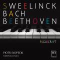 Bach, Beethoven, Sweelinck : Fuguecraft, uvres pour piano. Slopecki.