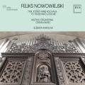 Feliks Nowowiejski : uvres pour orgue. Karolak.