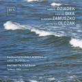 Musique contemporaine polonaise, vol. 2. Piatkowska-Nowicka, Dlugosz, Dixa.