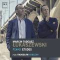 Marcin Tadeusz Lukaszewski : tudes pour piano. Sobczak.