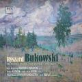 Ryszard Bukowski : Concertos et nocturnes pour piano. Janowska-Bukowska, Wozniak, Robak, Rogala.