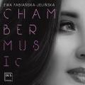 Ewa Fabianska-Jelinska : Musique de chambre. Jelinski, Kroczek, Balaban, Jakubska-Szymiec, Guzowska.