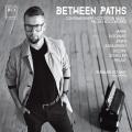 Between Paths. Musique contemporaine polonaise pour accordon seul. Ochwat.