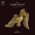 Louis Marchand : Pices de clavecin. Mrowca.