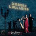 Modern Lullabies. Pices contemporaines pour flte et harpe. Kielar-Dlugosz, Pena Montoya.